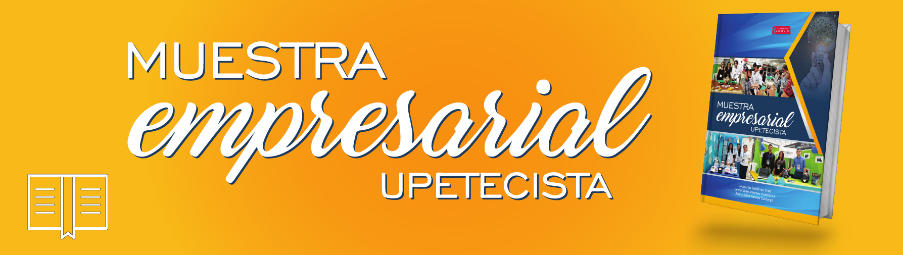 Muestra empresarial upetecista